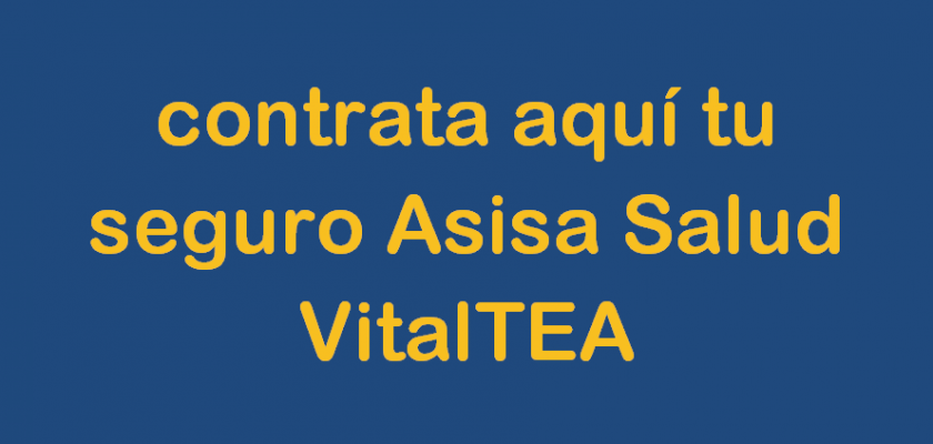 contrata aquí tu seguro Asisa Salud VitalTEA - Asisa VitalTEA